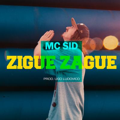 Zigue Zague By Sid, Ugo Ludovico's cover