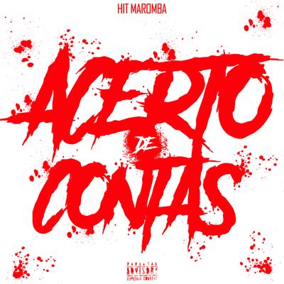 Acerto de Contas By hit maromba, The Pachec's cover