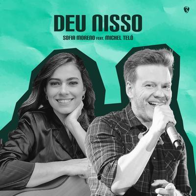 Deu Nisso By Sofia Moreno, Michel Teló's cover