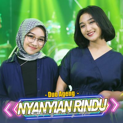 Nyanyian Rindu By Duo Ageng, Ageng Music's cover