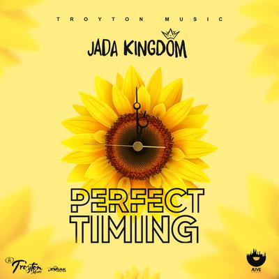 Perfect Timing By Jada Kingdom's cover