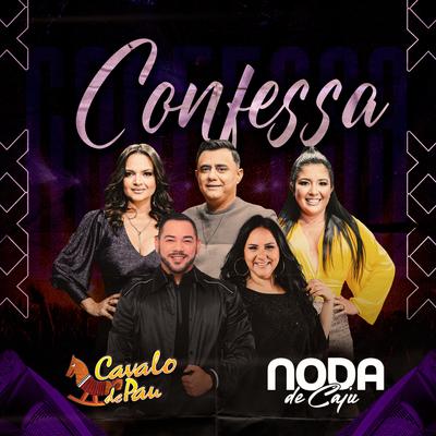 Confessa By Cavalo de Pau, Noda de Caju's cover