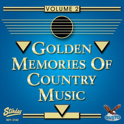 Golden Memories Of Country Music Vol. 2's cover
