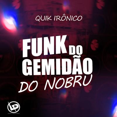 Funk do Gemidão do Nobru's cover