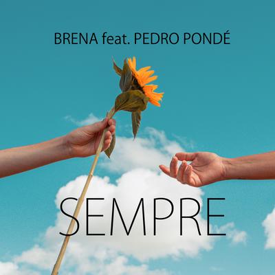 Sempre By Brena Gonçalves, (Pedro Pondé)'s cover