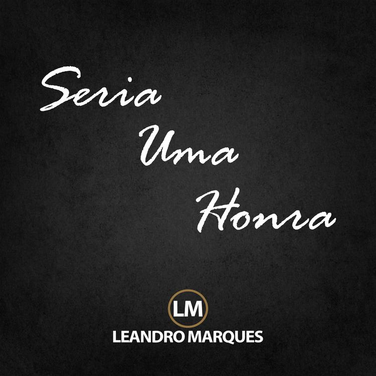 Leandro Marques LM's avatar image