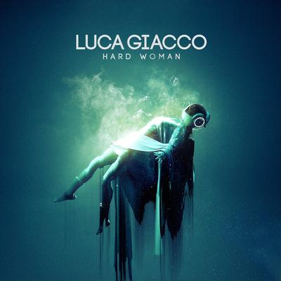 Hard Woman By Luca Giacco's cover