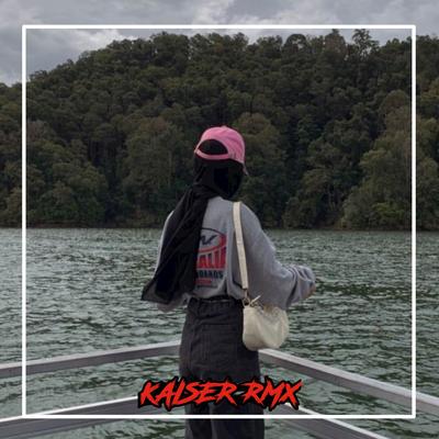 KAISER RMX's cover