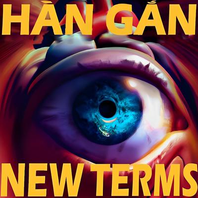 New Terms By Han Gan's cover