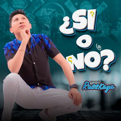 Si o No's cover