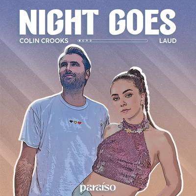 Night Goes By Colin Crooks, LAUD's cover