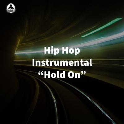 Hold On By SoundMindBeats's cover