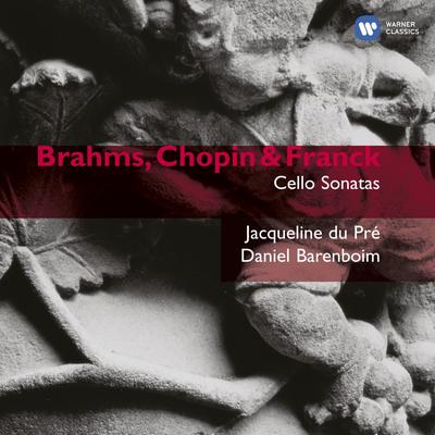 Cello Sonata No. 1 in E Minor, Op. 38: I. Allegro non troppo By Jacqueline du Pré, Daniel Barenboim's cover