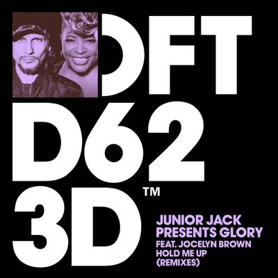 Hold Me Up (feat. Jocelyn Brown) [Michael Gray Remix] By Junior Jack, Glory, Jocelyn Brown's cover