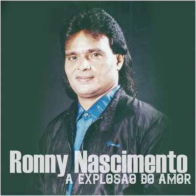 Explosão de Amor By Ronny Nascimento's cover