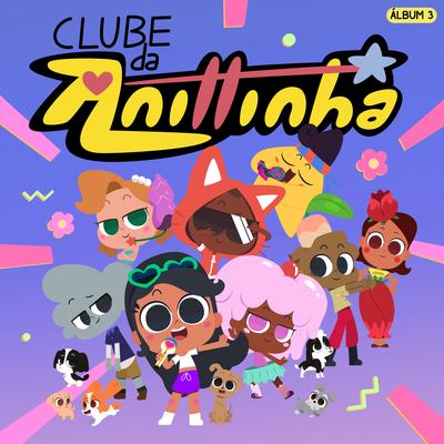 Clube da Anittinha 3's cover