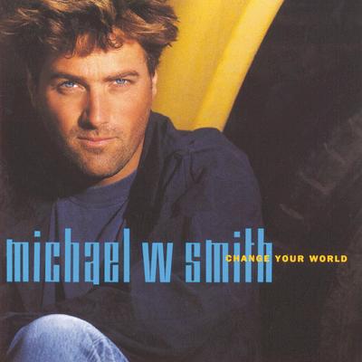 I Will Be Here For You By Michael W. Smith's cover