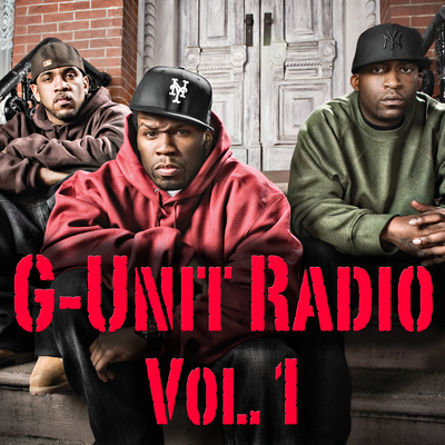 G-Unit Radio, Vol. 1's cover
