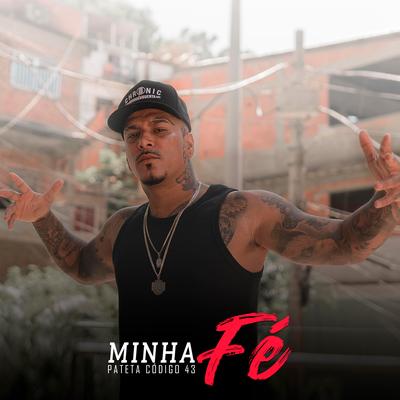 Minha Fé By patetacodigo43's cover