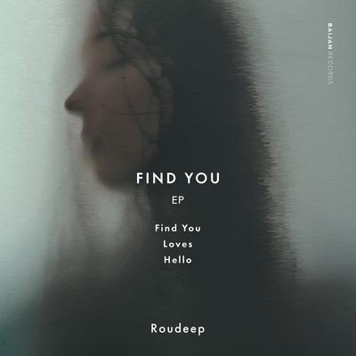 Find You By Roudeep's cover