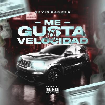 Me Gusta La Velocidad's cover