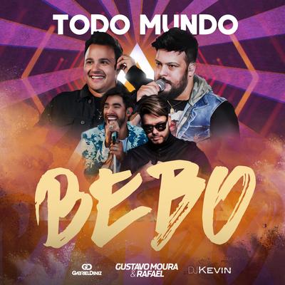 Todo Mundo Bebo By Gustavo Moura & Rafael, Gabriel Diniz, Dj Kevin's cover