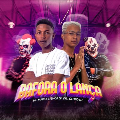 Bafora o Lança (Remix) By Oloko Dj, Mario MC, Menor Adr's cover