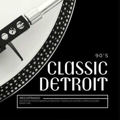 Classic Detroit 90's's cover