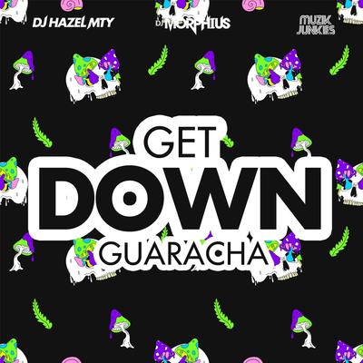 Get Down Guaracha's cover