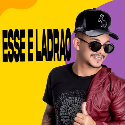 Esse É Ladrão (Ao Vivo) By Mauro Lima's cover