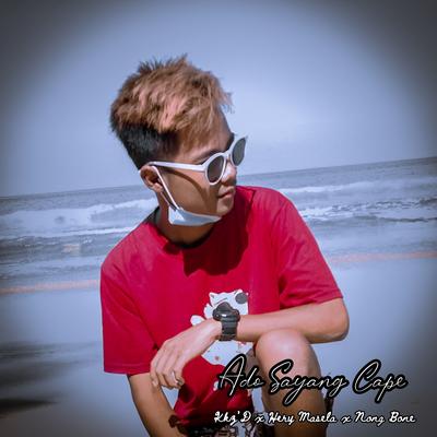 Ado Sayang Cape By Nong Bone, Kkz D Blg, Hery Masela's cover