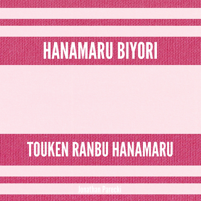 Hanamaru Biyori (From "Touken Ranbu: Hanamaru") [Instrumental]'s cover