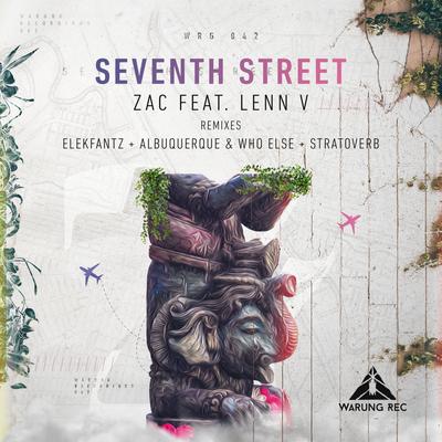 Seventh Street (Original Mix) By ZAC's cover
