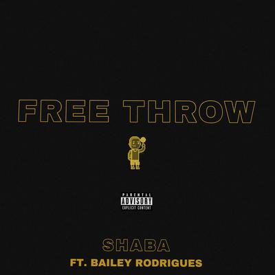 Free Throw By Shaba, Bailey Rodrigues's cover