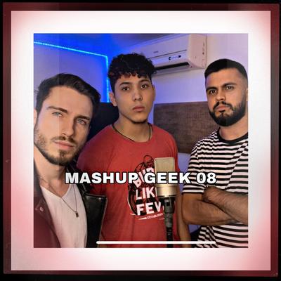 MASHUP GEEK 08 By Dreiks, Flash Beats Manow, Gabriza's cover