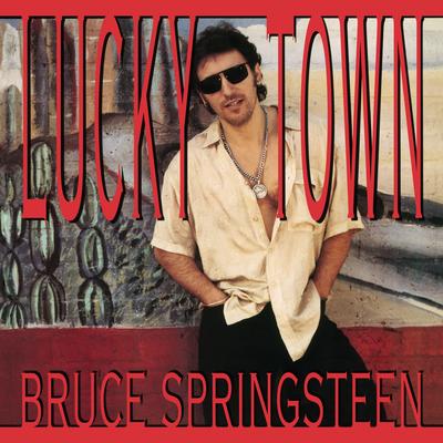 Lucky Town By Bruce Springsteen's cover