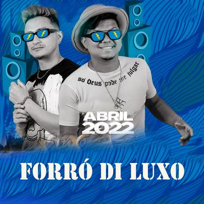 Forró Di Luxo's cover