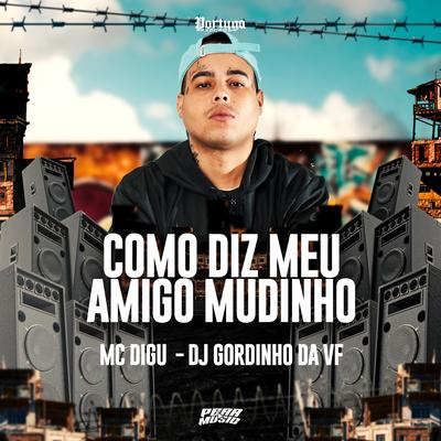 Como Diz Meu Amigo Mudinho's cover