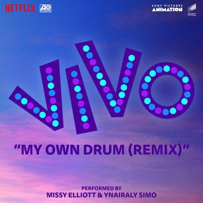 My Own Drum (Remix) [with Missy Elliott] By Ynairaly Simo, Missy Elliott's cover