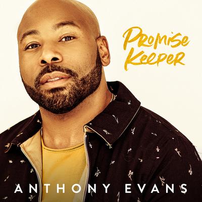 Promise Keeper By Anthony Evans's cover