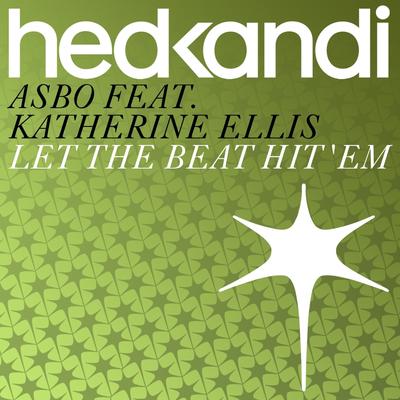 Let the Beat Hit 'Em (feat. Katherine Ellis) (Stefano Noferini Remix)'s cover