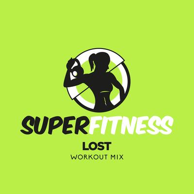 Lost (Workout Mix 133 bpm) By SuperFitness's cover