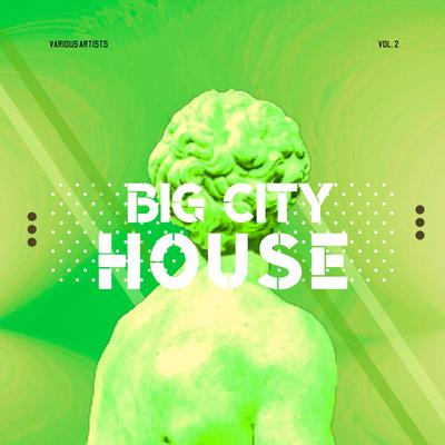 Big City House, Vol. 2's cover