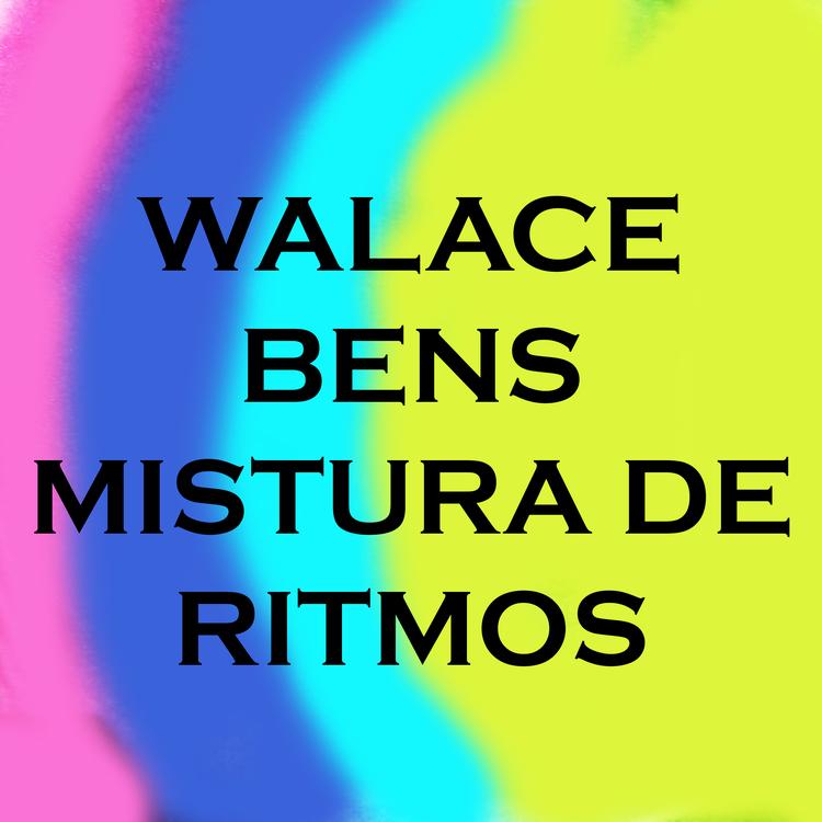 Walace Bens's avatar image