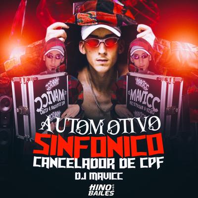 Automotivo Sinfonico - Cancelador de Cpf's cover