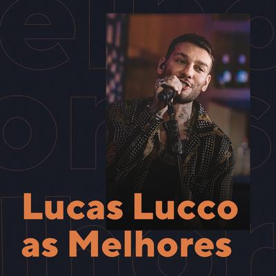 Lucas Lucco As Melhores's cover