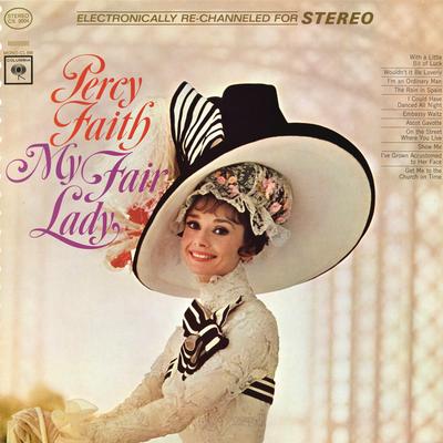 With a Little Bit of Luck (From the B'way Musical, "My Fair Lady") By Percy Faith & His Orchestra's cover