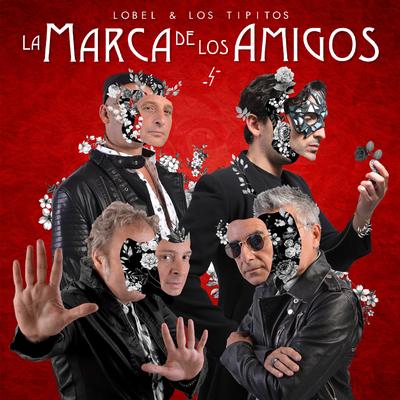 La Marca de los Amigos's cover