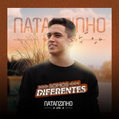 Somos Diferentes By Natanzinho Lima's cover