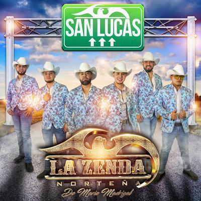 San Lucas By La Zenda Norteña's cover